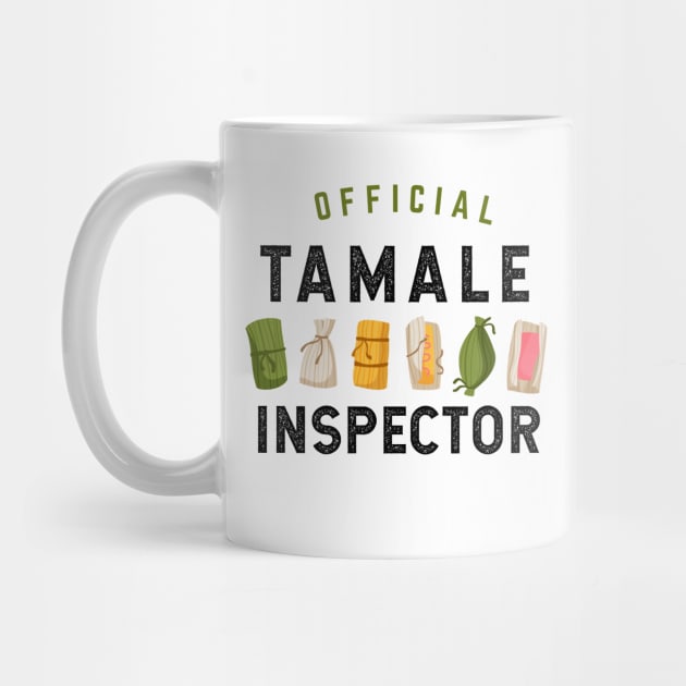 Official Tamale Inspector - vintage design by verde